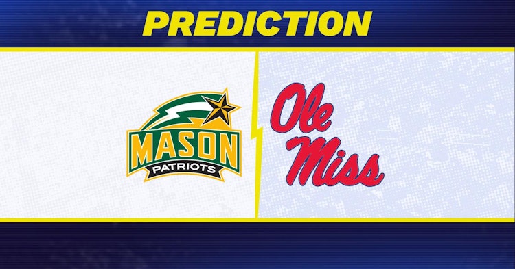 Ole Miss-George Mason Predictions and Game Preview.