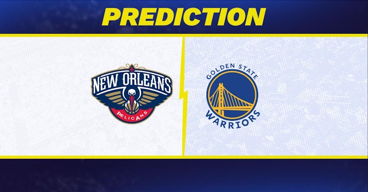 New Orleans Pelicans-Golden State Warriors Predictions and Game Preview.