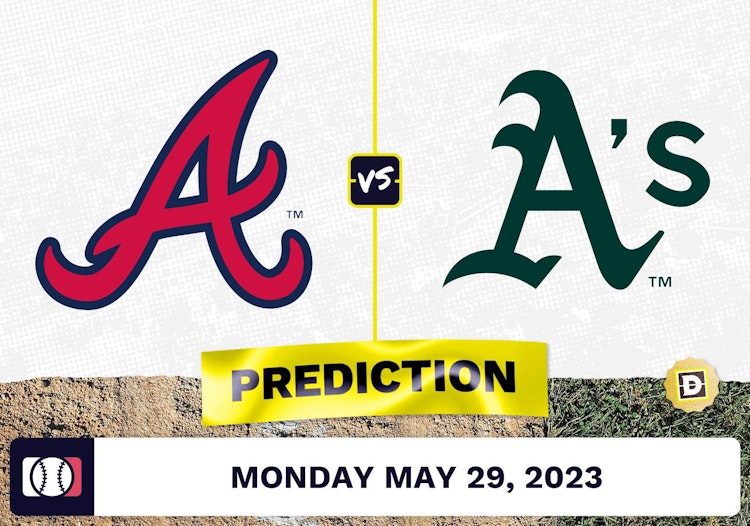 Braves vs. Athletics Prediction for MLB Monday [5/29/2023]