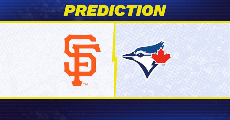 San Francisco Giants-Toronto Blue Jays Predictions and Game Preview.