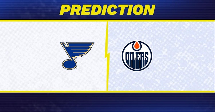 St. Louis Blues-Edmonton Oilers Predictions and Game Preview.