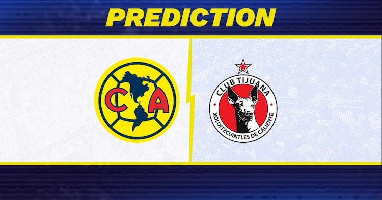 Club America-Club Tijuana Predictions and Game Preview.