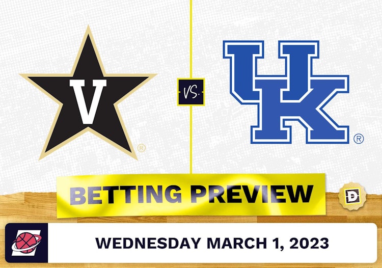 Vanderbilt vs. Kentucky CBB Prediction and Odds - Mar 1, 2023