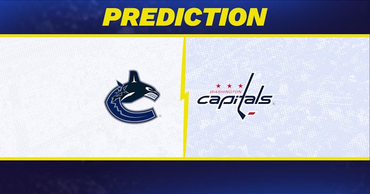 Vancouver Canucks-Washington Capitals Predictions and Game Preview.