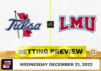 Tulsa vs. Loyola Marymount CBB Prediction and Odds - Dec 21, 2022