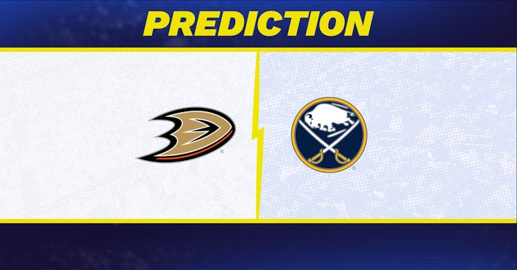 Anaheim Ducks-Buffalo Sabres Predictions and Game Preview.