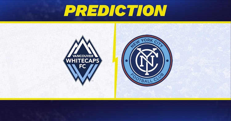 Vancouver Whitecaps-New York City Predictions and Game Preview.