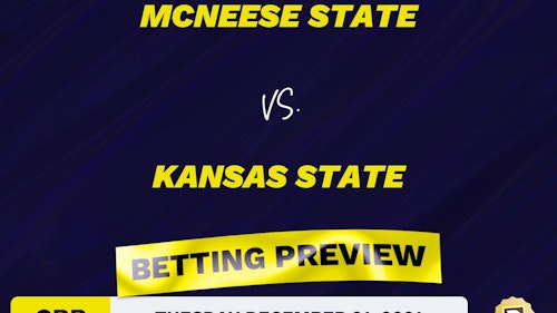 McNeese State vs. Kansas State CBB Predictions and Odds - Dec 21, 2021