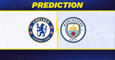 Chelsea vs. Manchester City Prediction, Odds, Premier League Picks [8/18/2024]