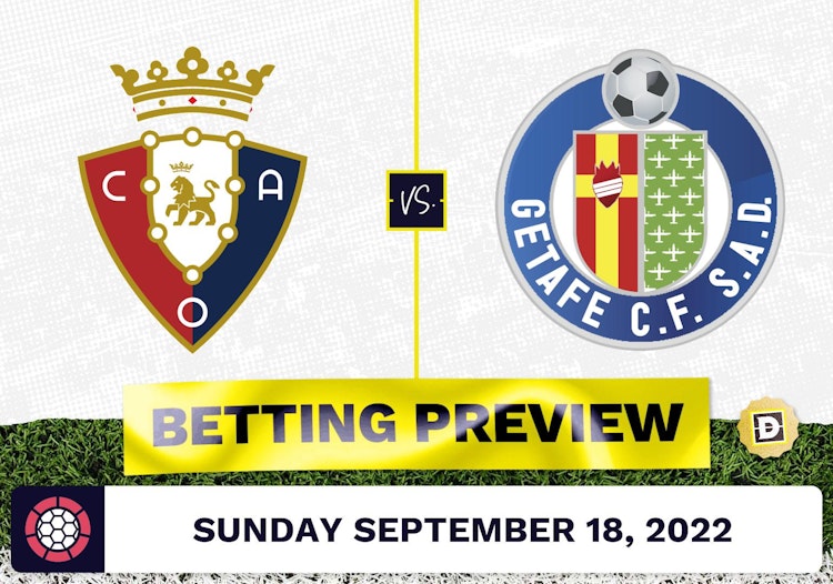 Osasuna vs. Getafe Prediction and Odds - Sep 18, 2022