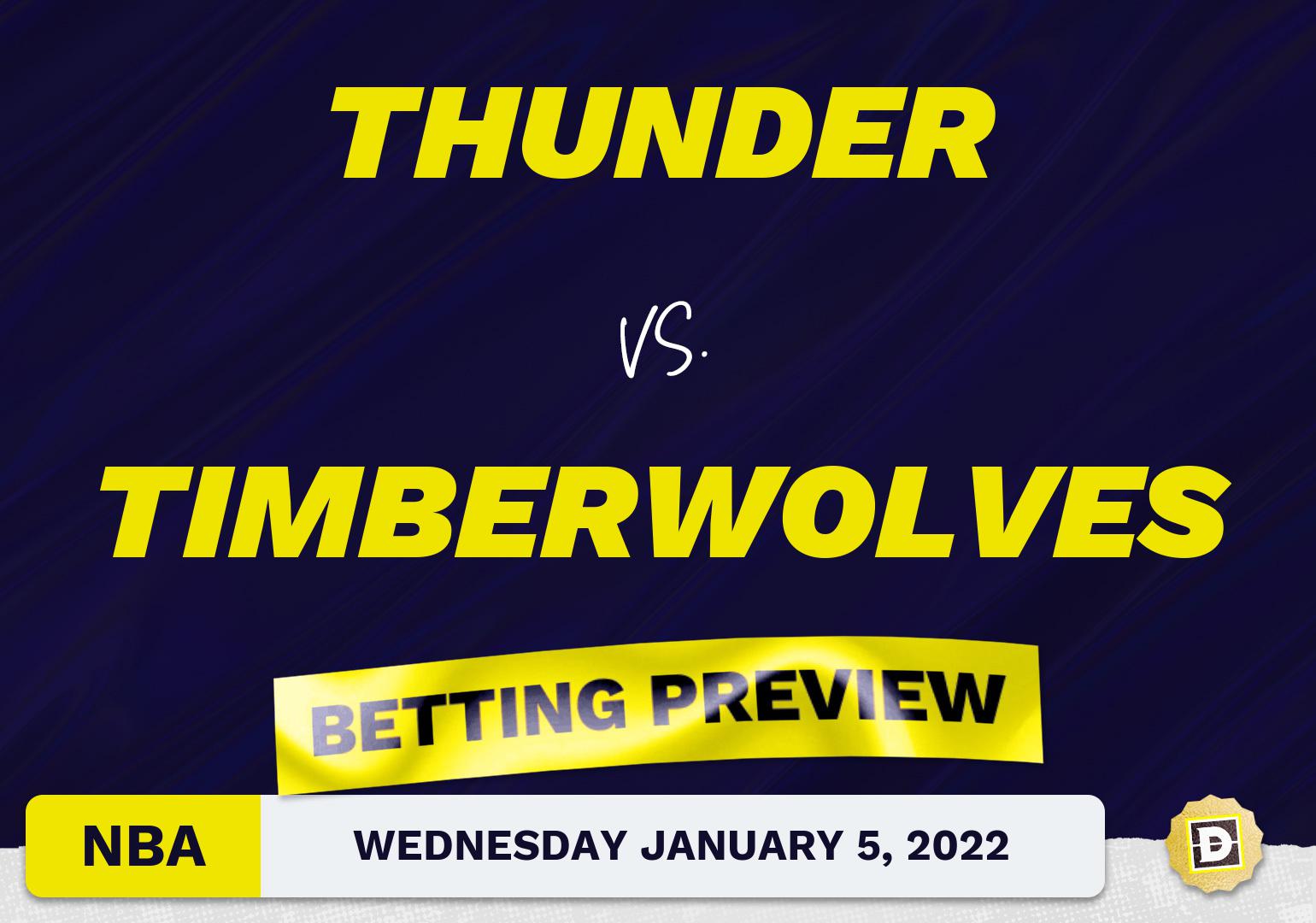 Thunder vs. Timberwolves Predictions and Odds - Jan 5, 2022