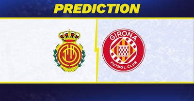 Mallorca vs. Girona prediction, odds, La Liga picks [1/4/2026]