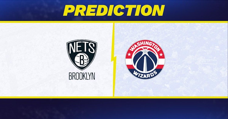 Brooklyn Nets-Washington Wizards Predictions and Game Preview.