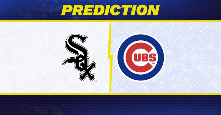 Chicago White Sox-Chicago Cubs Predictions and Game Preview.