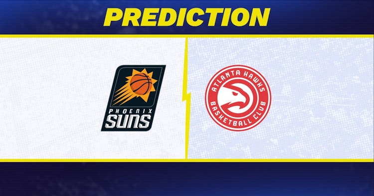Phoenix Suns-Atlanta Hawks Predictions and Game Preview.