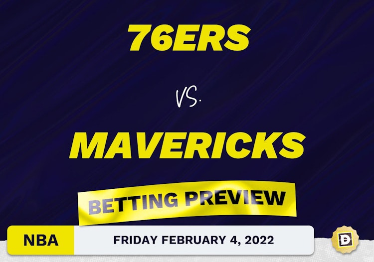 76ers vs. Mavericks Predictions and Odds - Feb 4, 2022