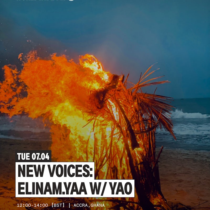 New Voices: Elinam.Yaa w/ Yao