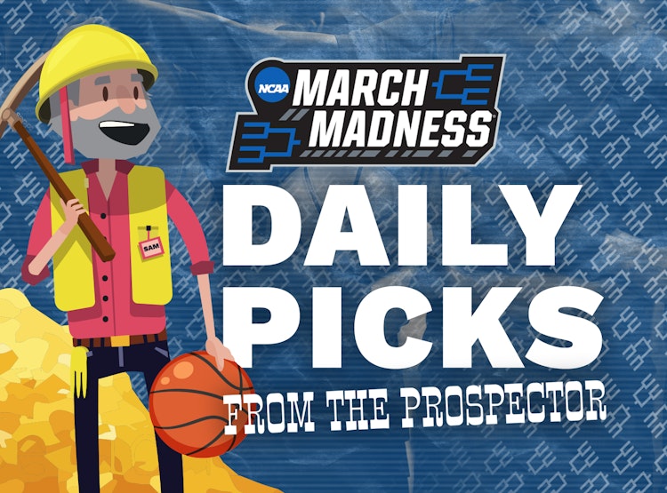 Prospector Sam  – Elite 8 Picks: Betting picks, odds and promotions