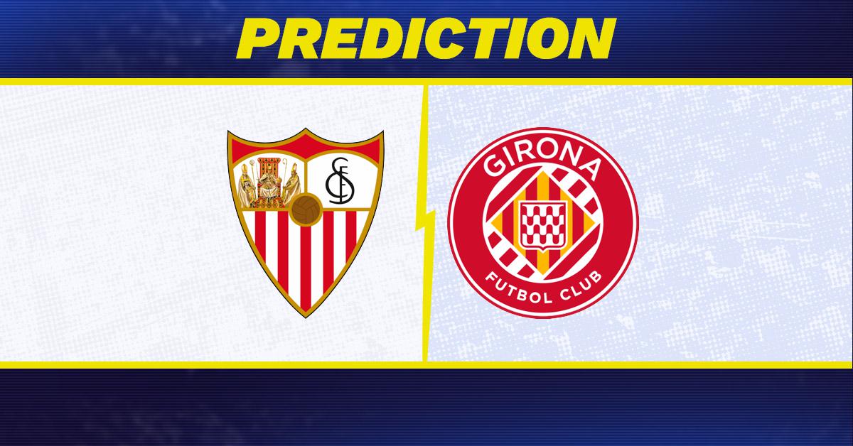 Sevilla vs. Girona prediction, odds, La Liga picks [2/8/2026]