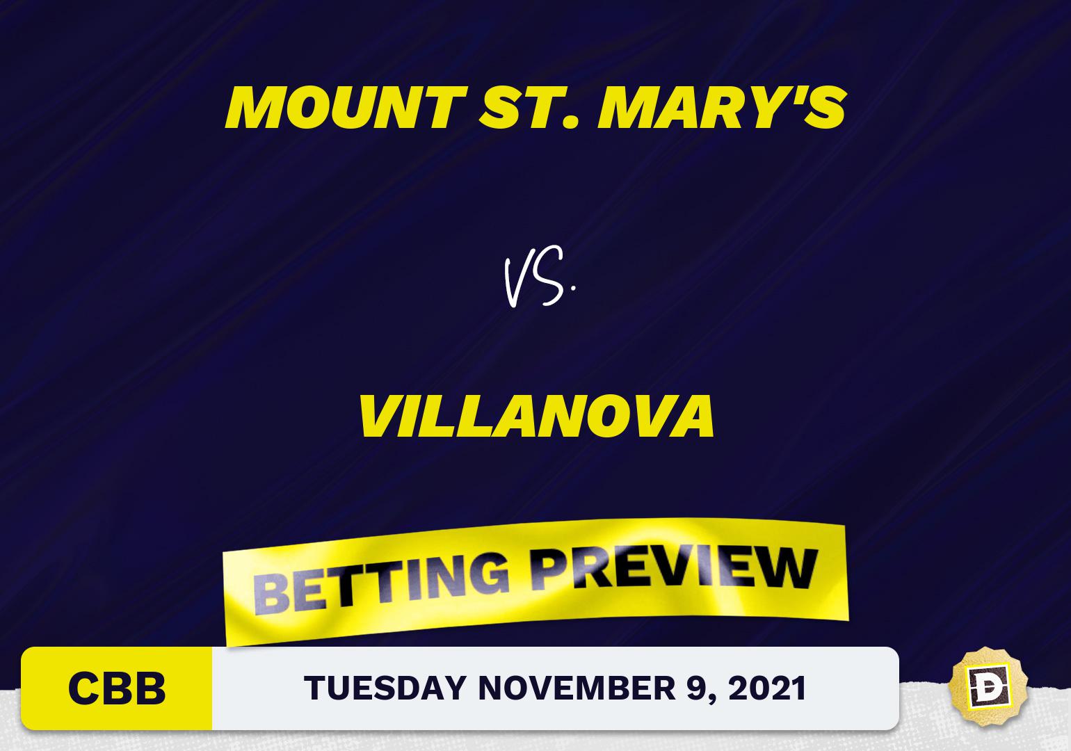 Mount St. Mary's vs. Villanova CBB Predictions and Odds - Nov 9, 2021