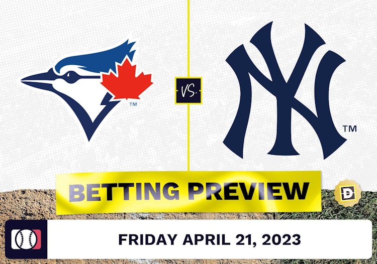 Blue Jays vs. Yankees Prediction and Odds - Apr 21, 2023