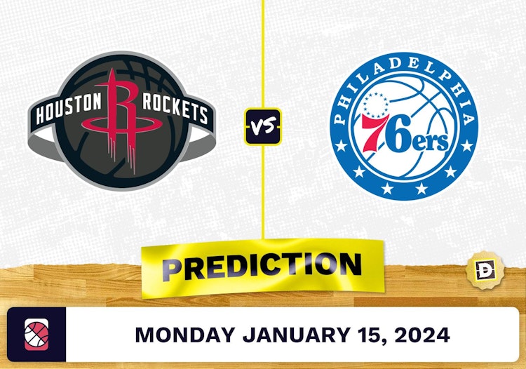 Houston Rockets vs. Philadelphia 76ers Prediction, Odds, NBA Picks [1/15/2024]