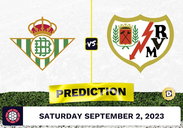 Real Betis vs. Rayo Vallecano Prediction and Odds - September 2, 2023