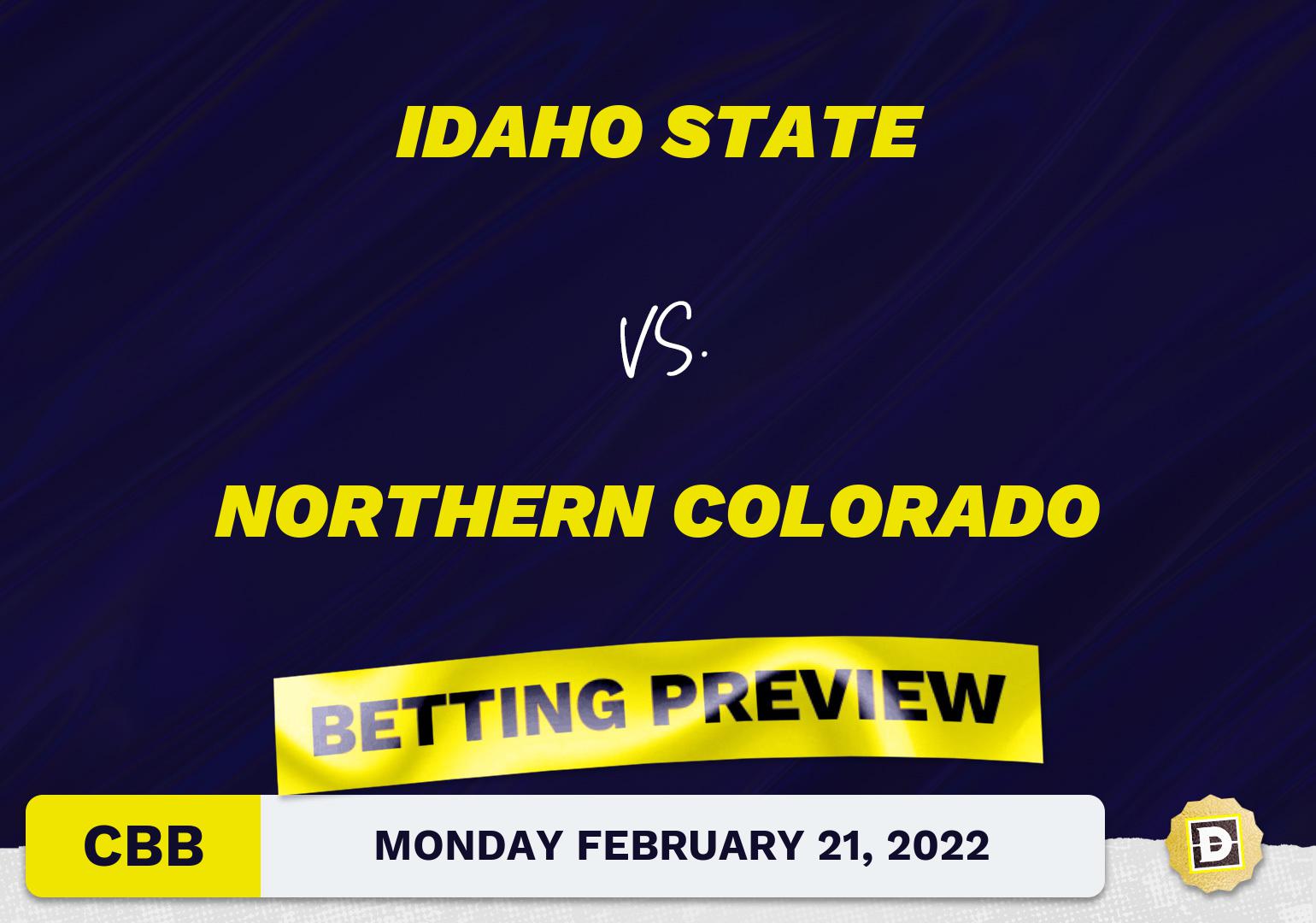 Idaho State vs. Northern Colorado CBB Predictions and Odds - Feb 21, 2022