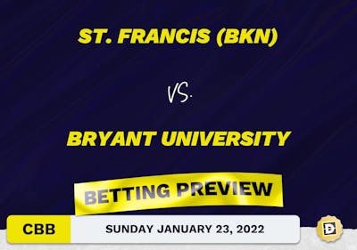 St. Francis (BKN) vs. Bryant University CBB Predictions and Odds - Jan 23, 2022