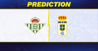 Real Betis vs. Real Oviedo prediction, odds, La Liga picks [5/3/2026]