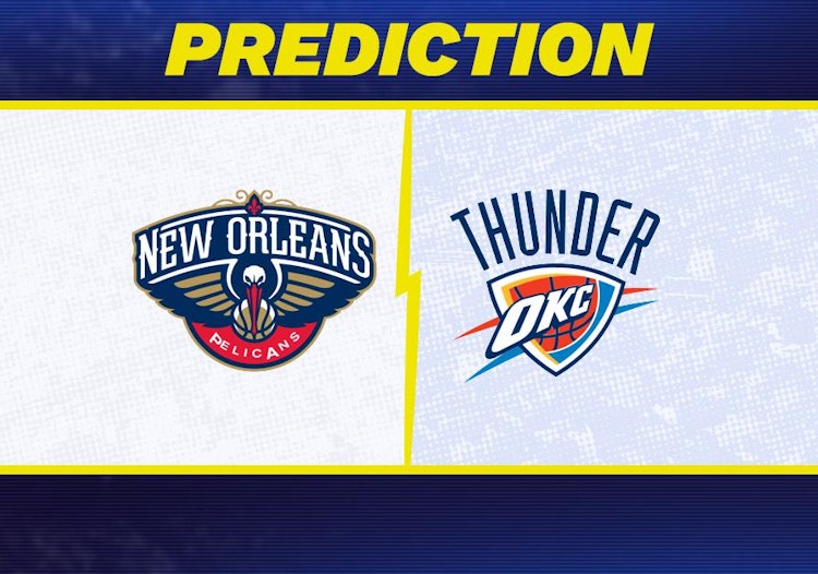 New Orleans Pelicans-Oklahoma City Thunder Predictions and Game Preview.