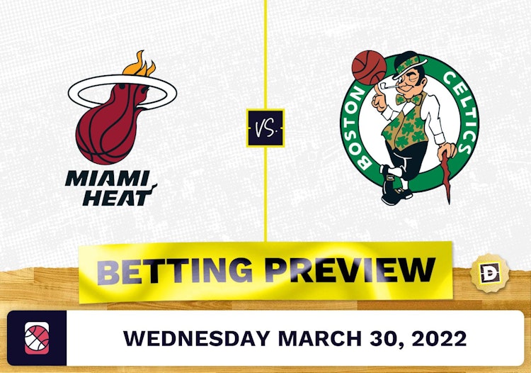 Heat vs. Celtics Predictions and Odds - Mar 30, 2022