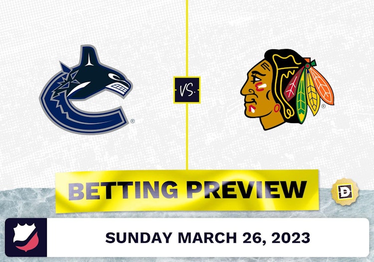 Canucks vs. Blackhawks Prediction and Odds - Mar 26, 2023