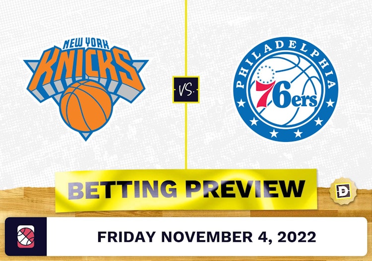 Knicks vs. 76ers Prediction and Odds - Nov 4, 2022