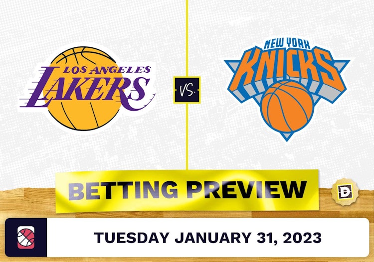 Lakers vs. Knicks Prediction and Odds - Jan 31, 2023