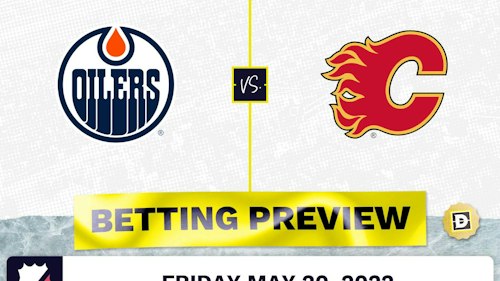 Oilers vs. Flames Prediction and Odds - May 20, 2022