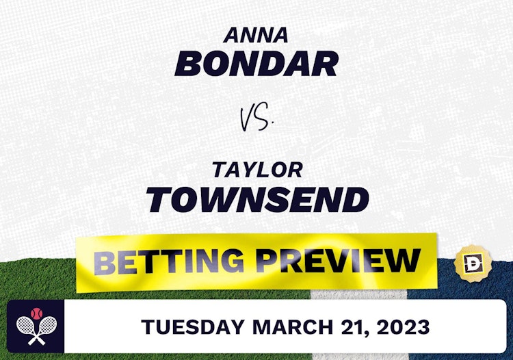 Anna Bondar vs. Taylor Townsend Predictions - Mar 22, 2023