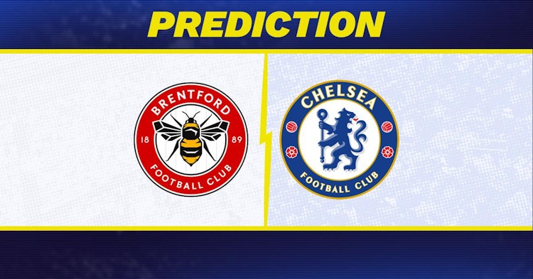 Brentford-Chelsea Predictions and Game Preview.