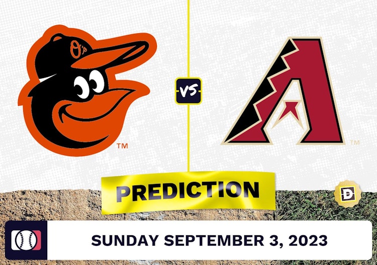 Orioles vs. Diamondbacks Prediction for MLB Sunday [9/3/2023]