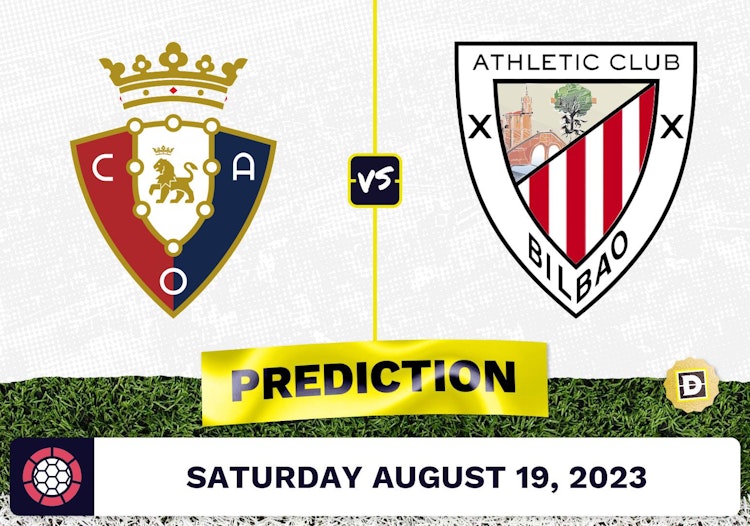 Osasuna vs. Athletic Bilbao Prediction and Odds - August 19, 2023