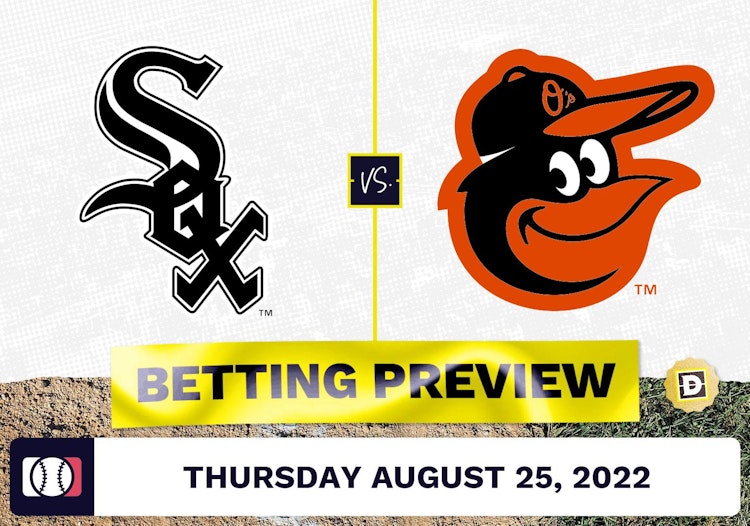 White Sox vs. Orioles Prediction and Odds - Aug 25, 2022