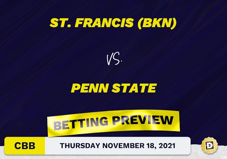 St. Francis (BKN) vs. Penn State CBB Predictions and Odds - Nov 18, 2021