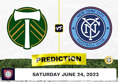 Portland Timbers vs. New York City Prediction - June 24, 2023