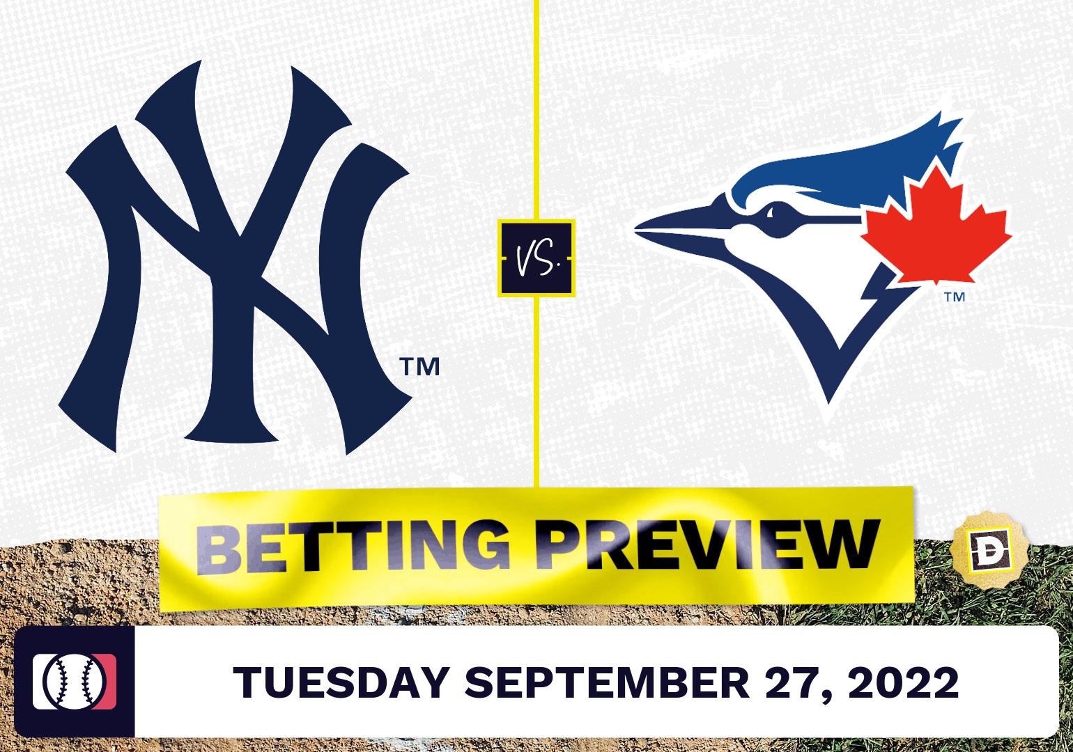 Yankees vs. Blue Jays Prediction and Odds - Sep 27, 2022