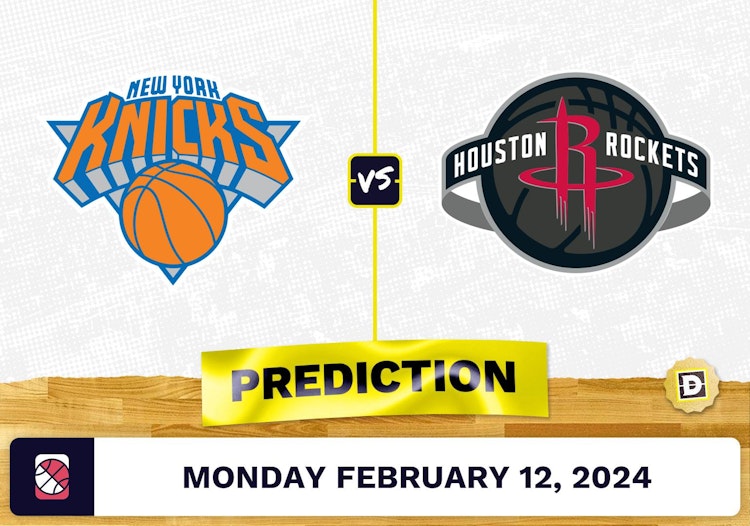 New York Knicks vs. Houston Rockets Prediction, Odds, NBA Picks [2/12/2024]