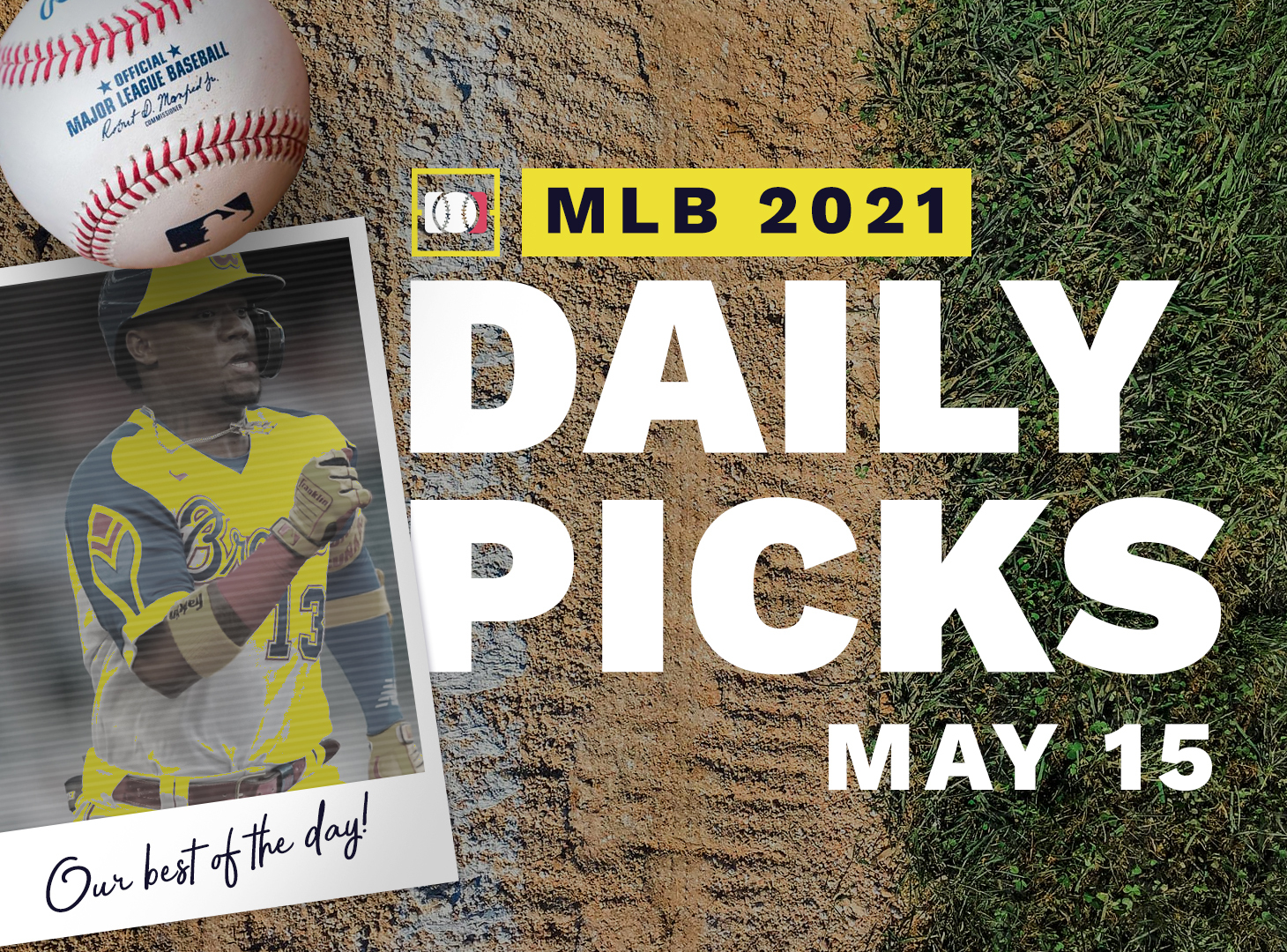 Best MLB Betting Picks and Parlays: Saturday May 15, 2021