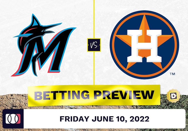 Marlins vs. Astros Prediction and Odds - Jun 10, 2022