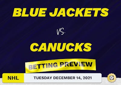 Blue Jackets vs. Canucks Predictions and Odds - Dec 14, 2021