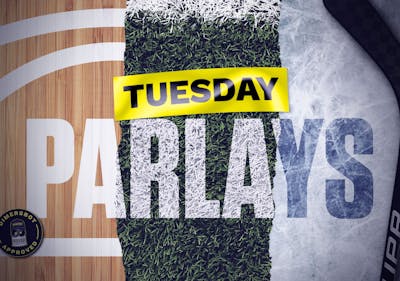 Tuesday Parlay: The Best All Sports Betting Parlay Today