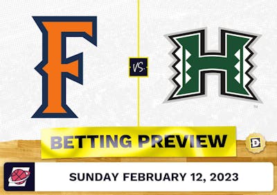 Cal State Fullerton vs. Hawaii CBB Prediction and Odds - Feb 12, 2023